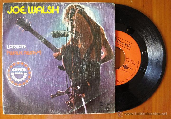 Joe Walsh Largate Walk Away Mediterraneo 19 Buy Vinyl Singles Pop Rock International Of The 70s At Todocoleccion 50158381