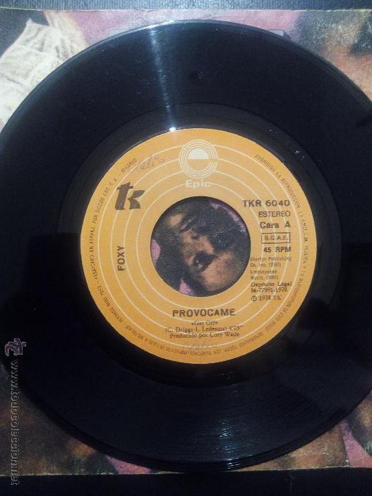 Discos de vinilo: SINGLE FOXY - PROVOCAME - CALENTARME - EPIC 1978. - Foto 3