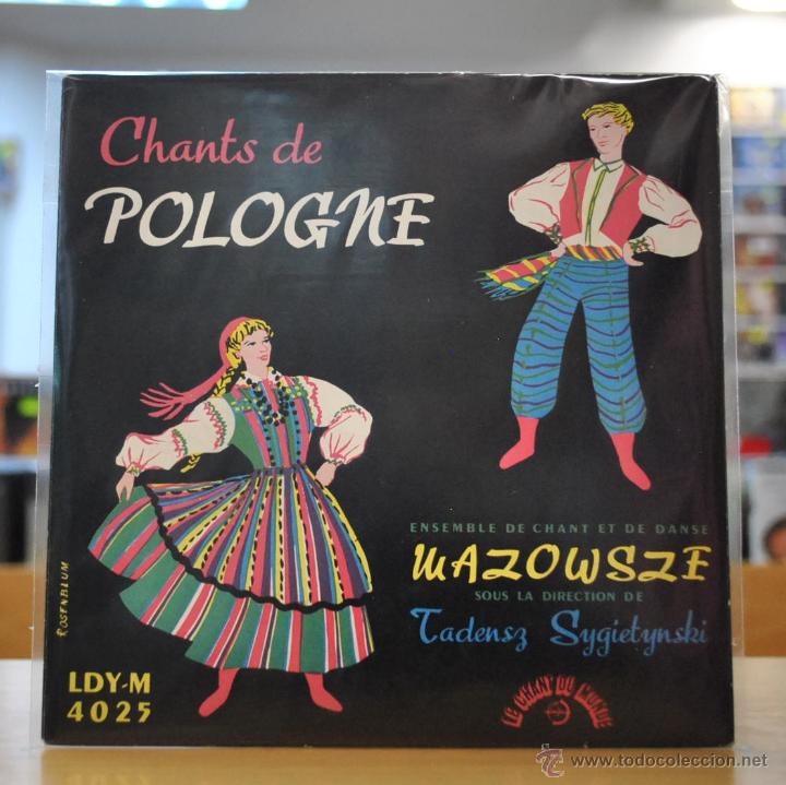 Discos de vinilo: CHANTS DE POLOGNE - ENSEMBLE DE DANSE ET DE CHANT MOWSZE - EP - Foto 1