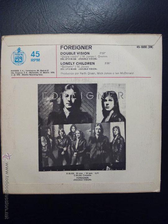 Discos de vinilo: SINGLE FOREIGNER - DOUBLE VISION - LONELY CHILDREN - HISPAVOX 1978. - Foto 2