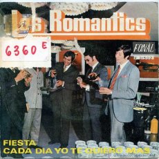 Discos de vinilo: LOS ROMANTICS / FIESTA / CADA DIA YO TE QUIERO MAS (SINGLE 1970). Lote 50233894