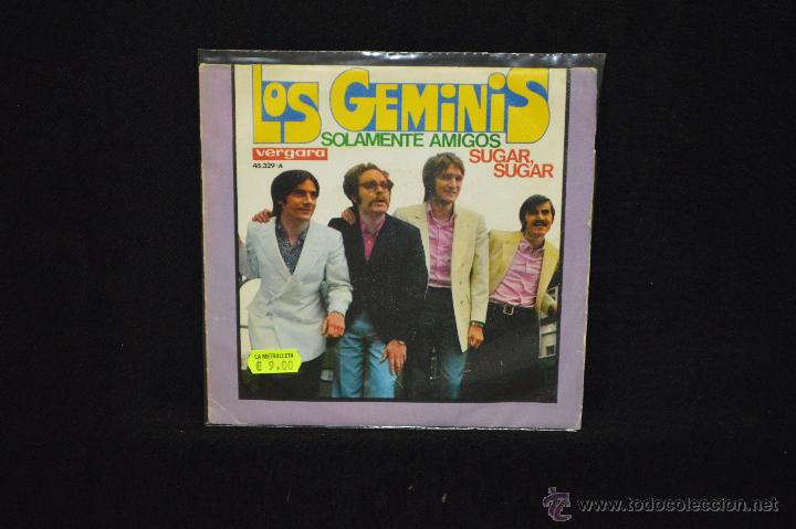 Discos de vinilo: LOS GEMINIS - SOLAMENTE AMIGOS / SUGAR SUGAR - SINGLE - Foto 1