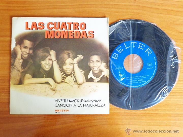 Discos de vinilo: SINGLE VINILO LAS CUATRO MONEDAS - VIVE TU AMOR. - Foto 1