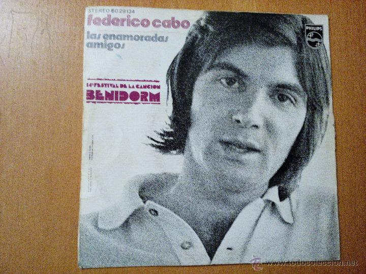 Discos de vinilo: FEDERICO CABO LAS ENAMORADAS SINGLE BENIDORM - Foto 1