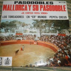 Discos de vinilo: MALLORCA Y SUS PASODOBLES EP - ORIGINAL ESPAÑOL - HISPAVOX RECORDS 1962 - MONOAURAL -