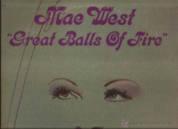 Discos de vinilo: LP-MAE WEST GREAT BALLS OF FIRE MGM 4869 USA 1972 BIZARRO JERRY LEE LEWIS THE DOORS COVERS - Foto 1 - 50321305