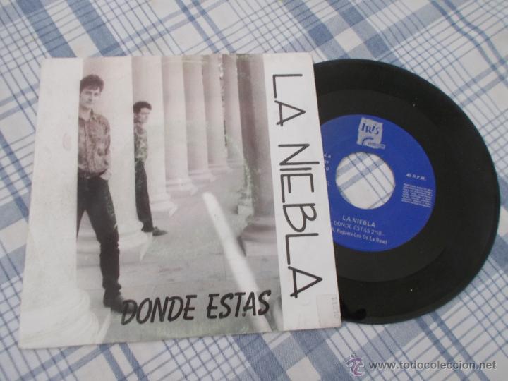 Discos de vinilo: LA NIEBLA. DONDE EST&Aacute;S ? - Foto 1