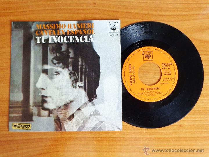 Discos de vinilo: SINGLE VINILO MASSIMO RANIERI - TU INOCENCIA. - Foto 1