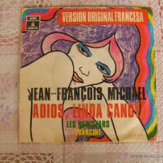 Dischi in vinile: JEAN-FRANÇOIS MICHAEL - ADIOS, LINDA CANDY - 1970