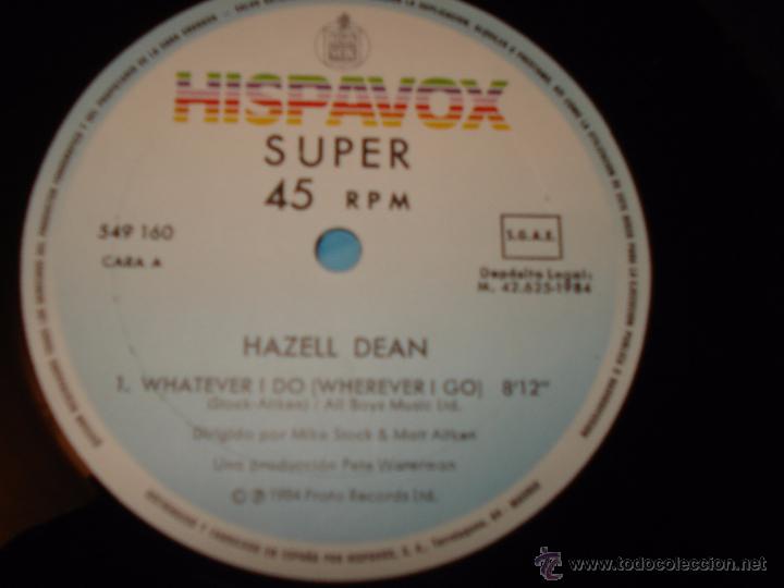 Discos de vinilo: HAZELL DEAN - WHATEVER I DO - Foto 3