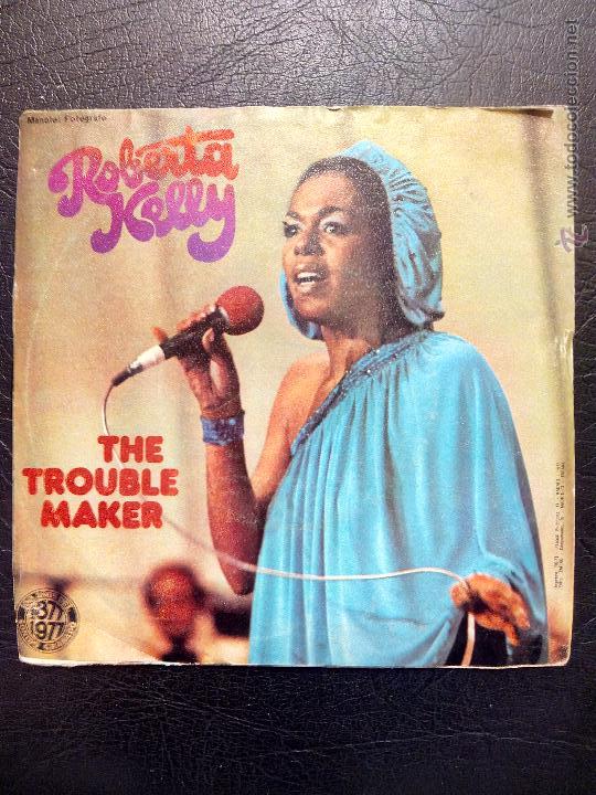 Discos de vinilo: SINGLE ROBERTA KELLY - TROUBLE MAKER - ZAFIRO 1977. - Foto 2