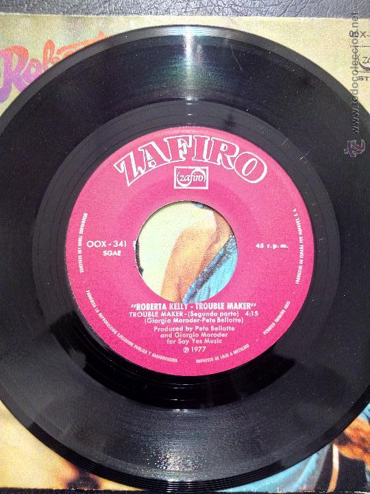 Discos de vinilo: SINGLE ROBERTA KELLY - TROUBLE MAKER - ZAFIRO 1977. - Foto 4