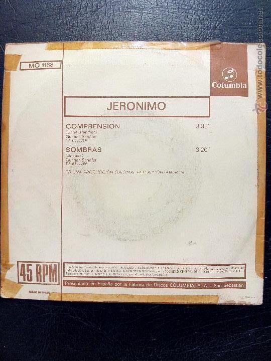 Discos de vinilo: SINGLE JERONIMO - COMPRENSI&Oacute;N - SOMBRAS - COLUMBIA 1971. - Foto 2