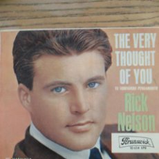 Discos de vinilo: RICK NELSON. THE VERY THOUGHT OF YOU + TRES TEMAS. PORUNSWICK. AÑOS 60.