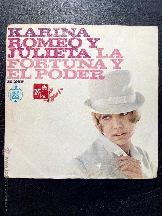 Discos de vinilo: SINGLE KARINA - ROMEO Y JULIETA - LA FORTUNA Y EL PODER - HISPAVOX 1967. - Foto 2