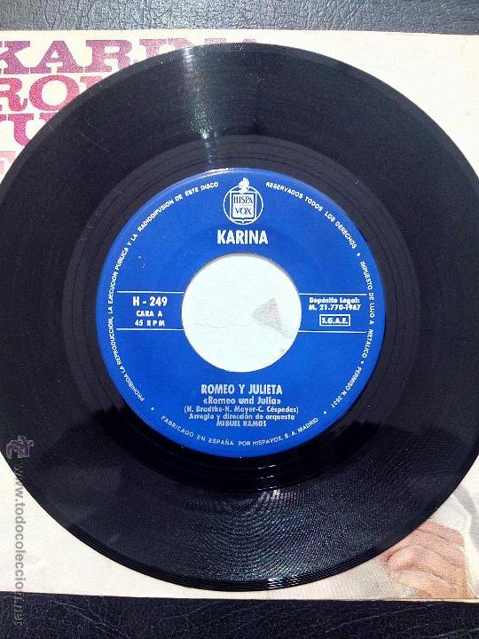 Discos de vinilo: SINGLE KARINA - ROMEO Y JULIETA - LA FORTUNA Y EL PODER - HISPAVOX 1967. - Foto 3