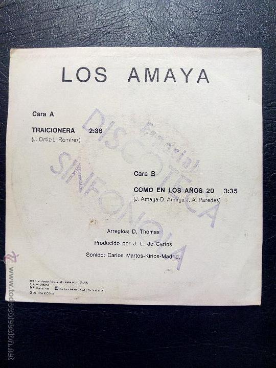Discos de vinilo: SINGLE LOS AMAYA - TRAICIONERA - COMO EN LOS A&Ntilde;OS 20. - Foto 2