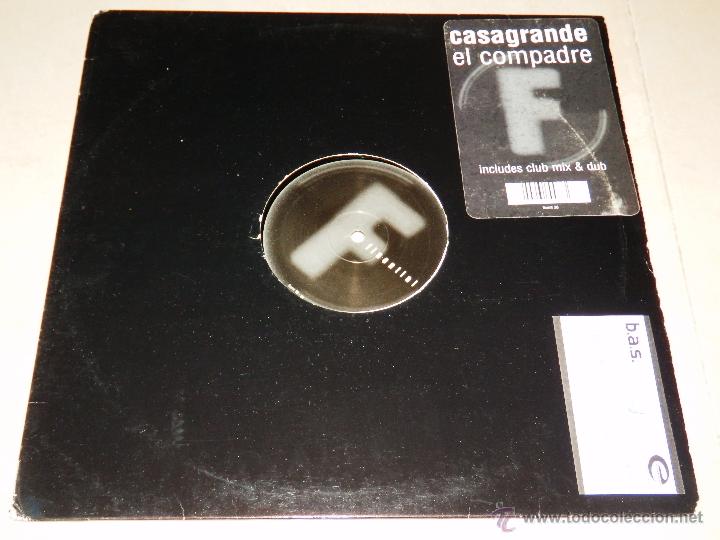 Discos de vinilo: CASAGRANDE EL COMPADRE FLUENTIAL INCLUDES CLUB MIX EP MAXI SINGLE VINILO DISCO DANCE BB - Foto 1