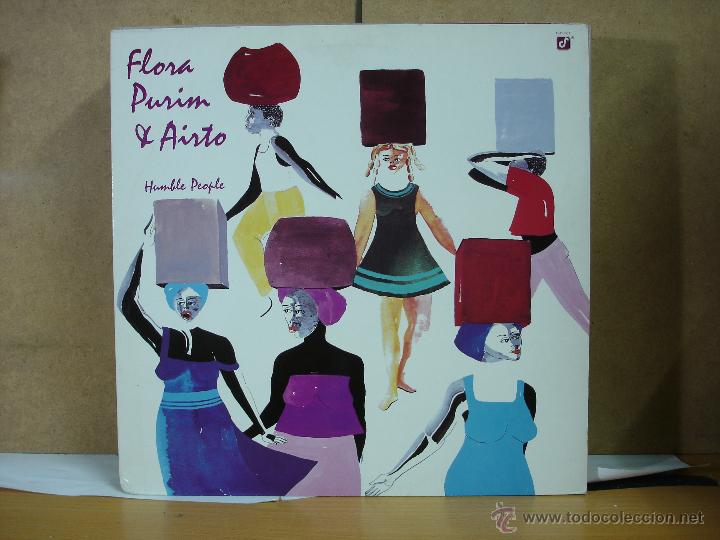 Discos de vinil: Flora Purim and Airto Moreira - Humble People - Concorde Jazz-George Wein GW-3007 - 1985