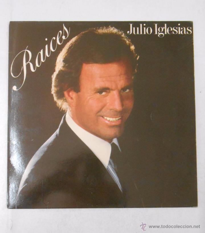 Discos de vinilo: RAICES. JULIO IGLESIAS. TDKDA14 - Foto 1