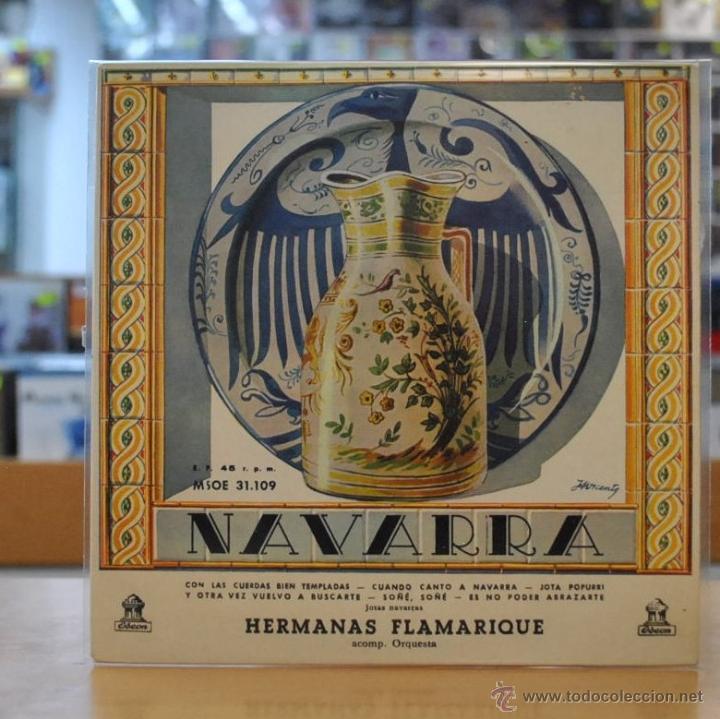 Discos de vinilo: HERMANAS FLAMARIQUE - NAVARRA - SINGLE - Foto 1