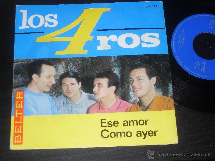 Discos de vinilo: LOS 4 ROS  SINGLE. ESE AMOR. MADE IN SPAIN. 1966. - Foto 2