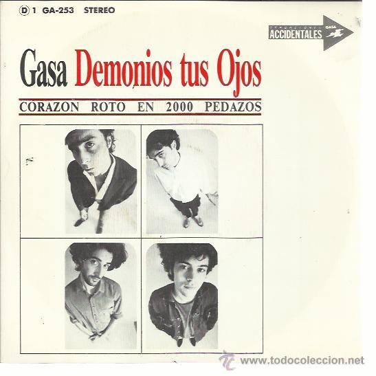 Discos de vinil: DEMONIOS TUS OJOS Sg GASA 1988 PROMO corazon roto en 2000 pedazos/ colt antimonio CORCOBADO