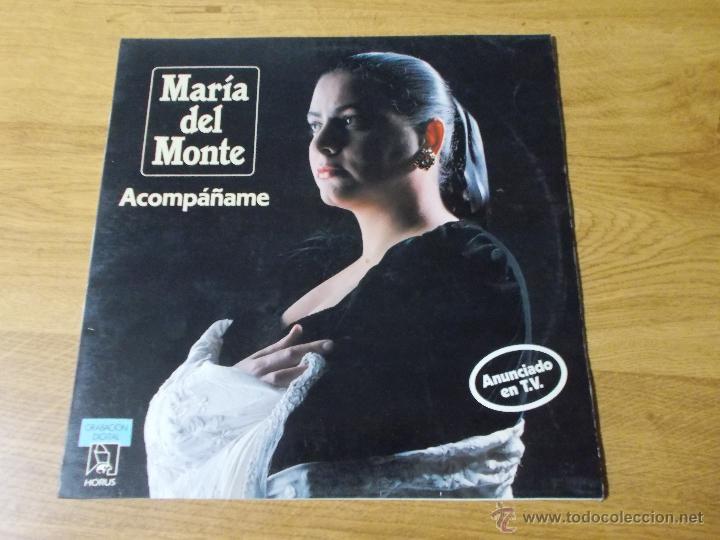 Discos de vinilo: MARIA DEL MONTE. ACOMPA&Ntilde;AME. - Foto 1
