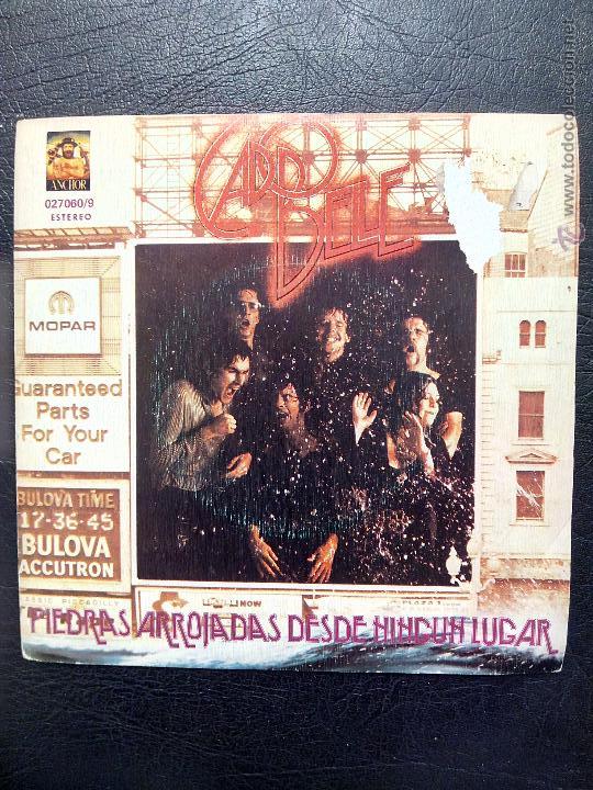 Disques de vinyle: SINGLE CADO BELLE - PIEDRAS ARROJADAS DESDE NING&Uacute;N LUGAR - AEROPUERTO CERRADO - ANCHOR RECORDS 1977.