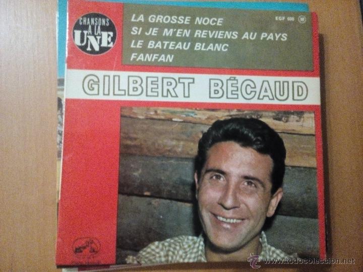Discos de vinilo: GILBERT BECAUD LA GROSSE NOCE EP - Foto 1
