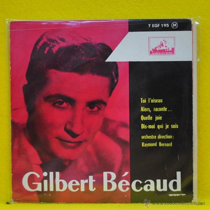 Discos de vinilo: GILBERT BECAUD - TOI, LOISEAU + 3 - EP - Foto 1