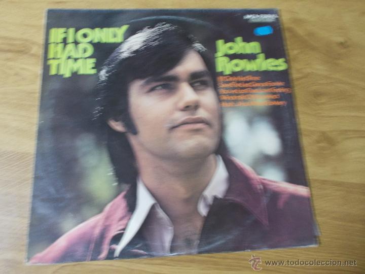 Discos de vinilo: JOHN ROWLES. IF I ONLY HAD TIME - Foto 1