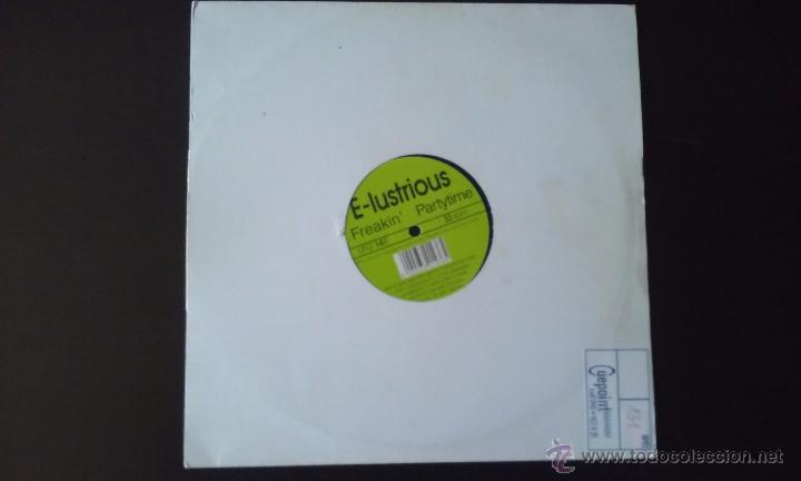 Discos de vinilo: E-Lustrious - Freakin / Partytime - 1996 - Foto 1