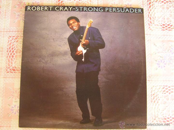 Discos de vinilo: ROBERT CRAY - STRONG PERSUADER - 1986 - IBL - - Foto 1