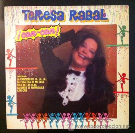 Discos de vinilo: TERESA RABAL - CAN - CAN - Foto 1