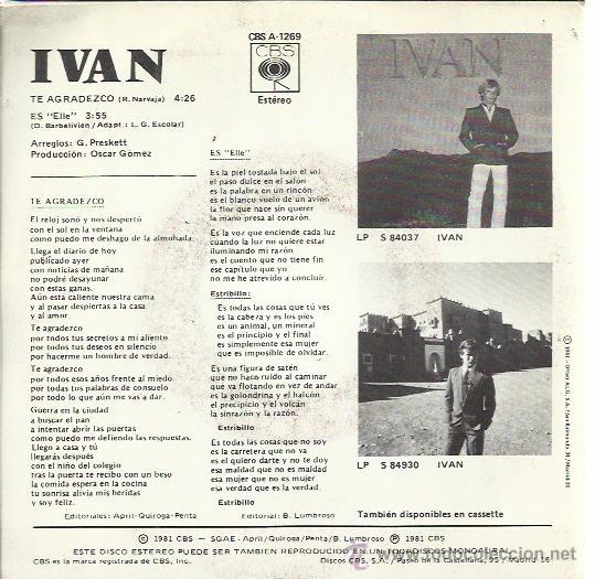 Discos de vinilo: IVAN Sg CBS 1981 PROMO te agradezco/ es - Foto 2