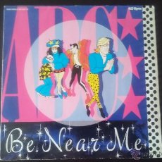 Discos de vinilo: ABC - BE NEAR ME - 1985. Lote 50744150