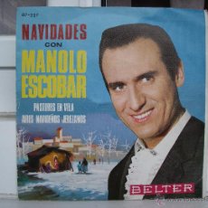 Discos de vinilo: SINGLE DE MANOLO ESCOBAR: NAVIDADES - AÑO 1973. Lote 50766427
