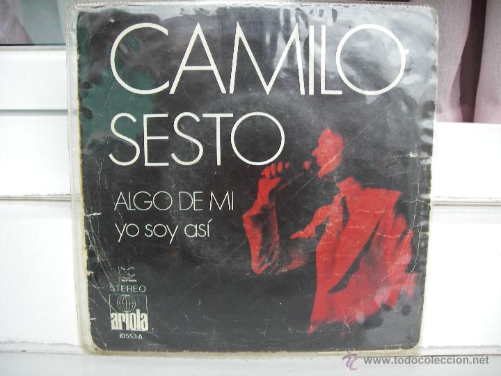 Discos de vinilo: SINGLE DE CAMILO SESTO: ALGO DE MI - A&Ntilde;O 1972 - Foto 1