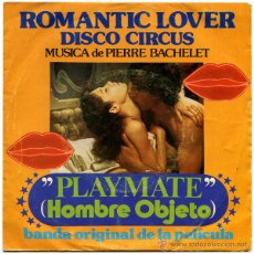 Discos de vinilo: PIERRE BACHELET (CHER KOMISAR) – ROMANTIC LOVER / DISCO CIRCUS - SG SPAIN 1978 - APOLO S-103. Lote 50811426
