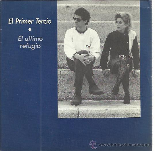 Discos de vinilo: EL PRIMER TERCIO Sg DRO 1989 PROMO el ultimo refugio/ los peces se estan riendo de nosotros