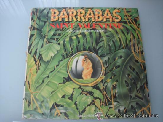 Discos de vinilo: BARRABAS - SAINT VALENTINE - MAXI - Foto 1