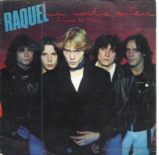Discos de vinilo: RAQUEL Sg CBS 1981 PROMO la noche entera / el futuro es hoy MOVIDA ROCK