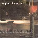 Discos de vinilo: MAXI TR&Uacute;PITA : INSOMNIO - Foto 1