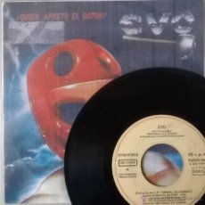 Discos de vinilo: EVO. ¿QUIÉN APRETÓ EL BOTÓN?/ MALDITA SOLEDAD. EMI ESP. 1983 SINGLE (COPIA CUBIERTA). Lote 50939143