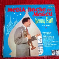 Discos de vinilo: KENNY BALL Y SUS JAZZMEN EP MIDNIGHT IN MOSCOW. Lote 50969896