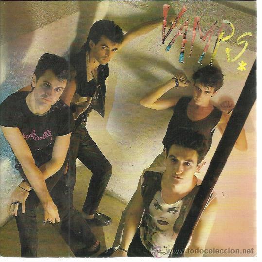 Discos de vinilo: VAMPS Sg DRO 1987 a fuego lento/ licencia para matar PUNK GLAM  VALENCIA