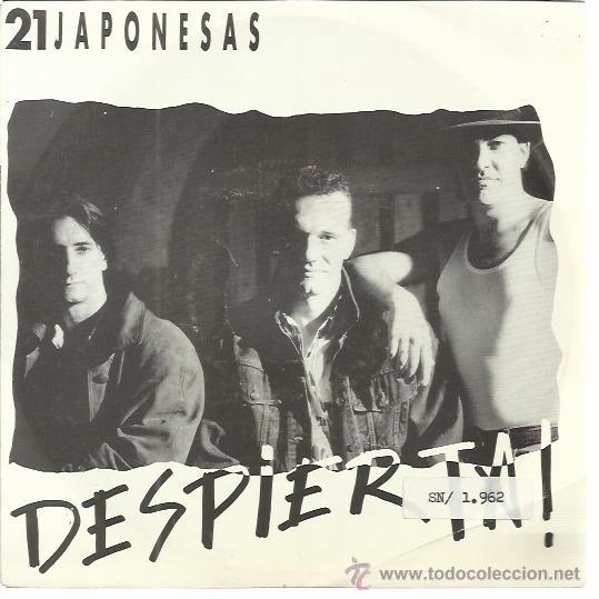 Discos de vinilo: 21 VEINTIUNA JAPONESAS Sg ISLAND 1990 despierta (por las 2 caras)