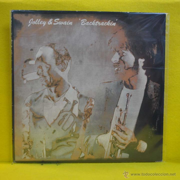 Discos de vinilo: JOLLEY &amp; SWAIN - BACKTRACKIN - LP - Foto 1
