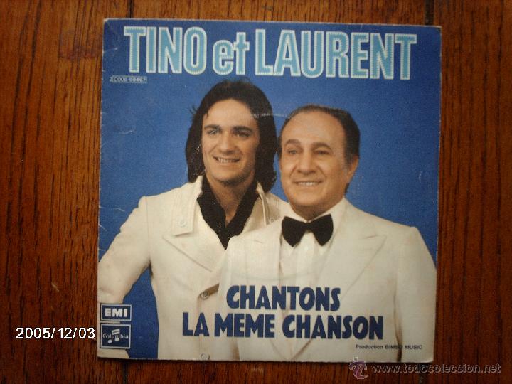 Dischi in vinile: tino et laurent  -  chantons la meme chanson  +  la misma instrumental